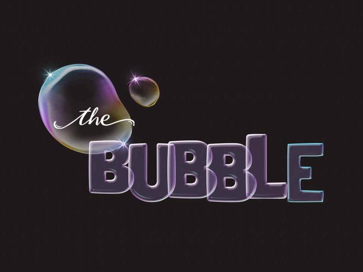 The Bubble